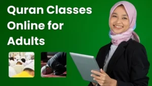 Quran Classes Online for Adults