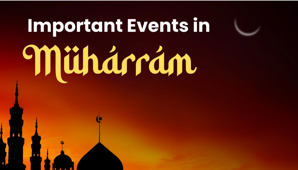 Important-Events-in-the-month-of-Muharram-