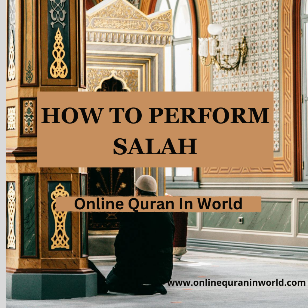 How to Perform Salah step by step